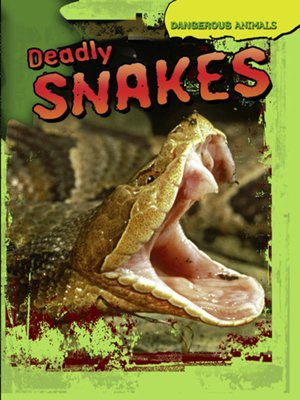 cover image of Deadly Snakes